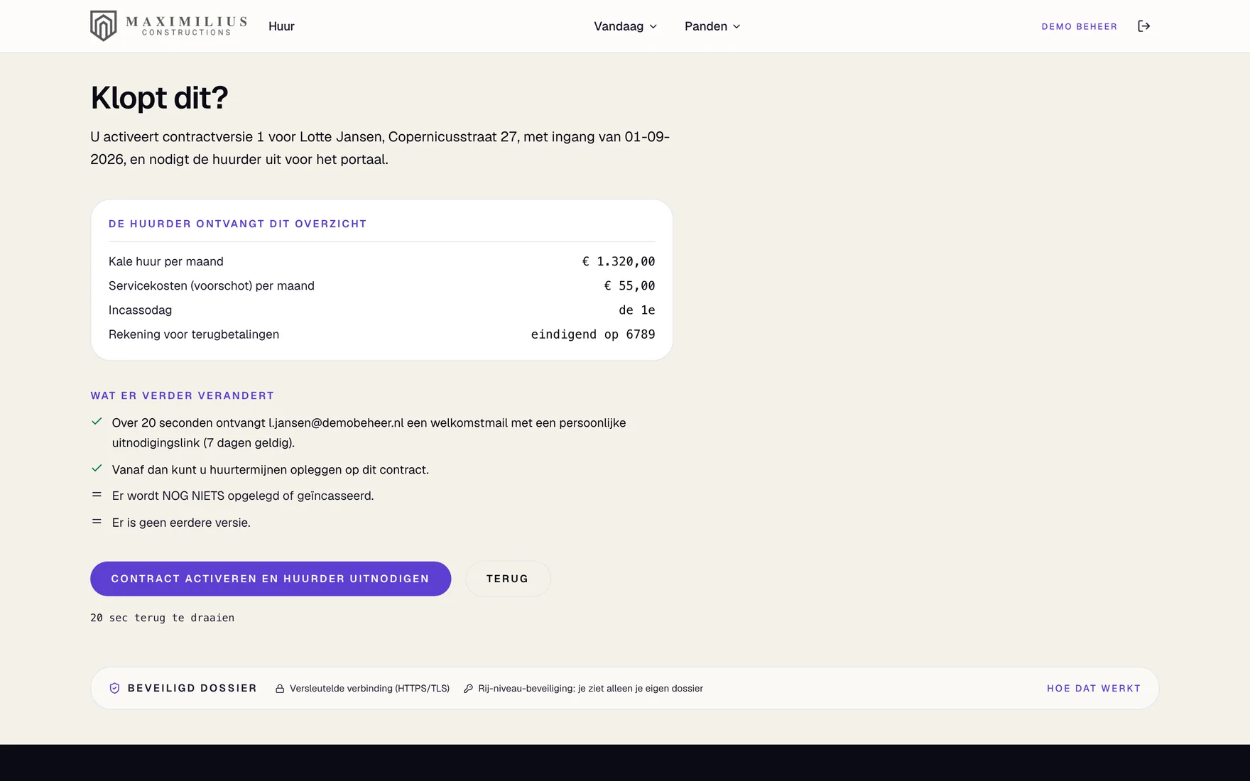 Het bevestigingsscherm 'Klopt dit?' voor het activeren van een contract: wat de huurder ontvangt, wat er verder verandert, en wat er juist niet gebeurt.